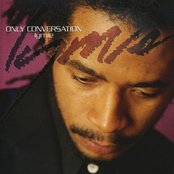 Lymie Murray - Only Conversation