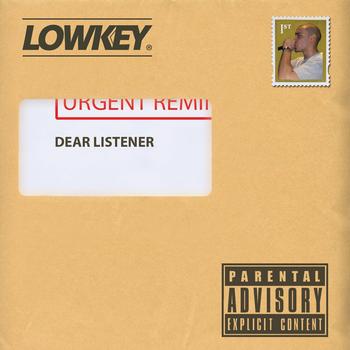Lowkey - Dear Listener (Explicit)
