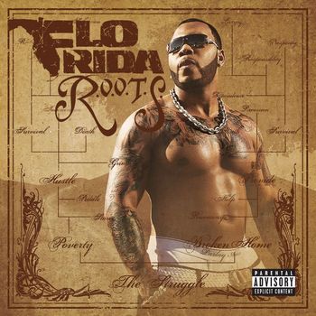 Flo Rida - R.O.O.T.S. (Route of Overcoming the Struggle) (Explicit)