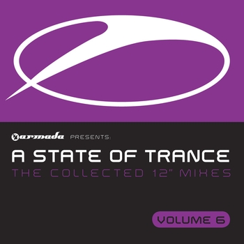 Various Artists - A State Of Trance: The Collected 12" Mixes, Vol. 6