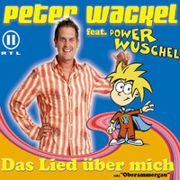 Peter Wackel - Das Lied Über Mich