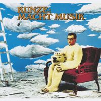Heinz Rudolf Kunze - Kunze Macht Musik (Deluxe Edition)