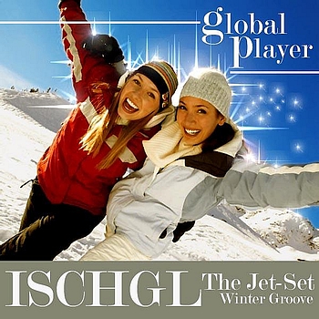 Various Artists - Global Player Ischgl - The Jet Set Winter Groove