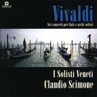 Claudio Scimone - Vivaldi: Sei concerti per fiati e archi solisti