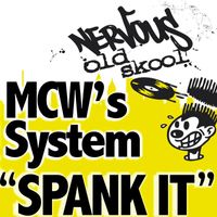 MCW's System - Spank It