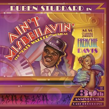 Various Artists - Ain't Misbehavin': The 30th Anniversary Cast Recording