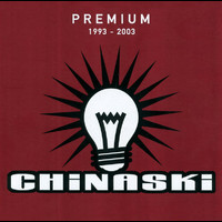 Chinaski - Premium