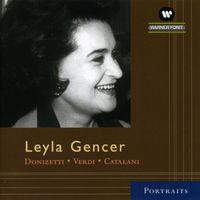 Leyla Gencer - Leyla Gencer: Arias