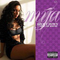 Mya - Lock U Down