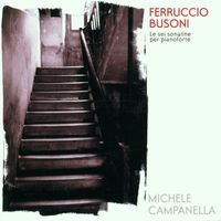 Michele Campanella - Le Sei Sonatine Per Pianoforte