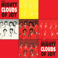 Mighty Clouds Of Joy - Best Of The Mighty Clouds Of Joy