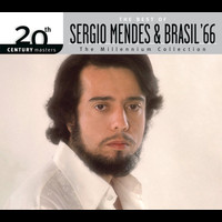 Sergio Mendes - The Best Of Sergio Mendes & Brasil '66 20th Century Masters The Millennium Collection