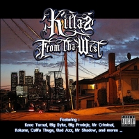 Dj AK - Killaz from tha West (Explicit)