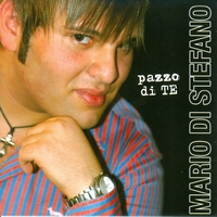 Mario Di Stefano - Pazzo Di Te