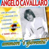 Angelo Cavallaro - Ammore 'E Gioventù