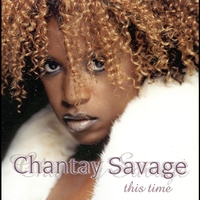 Chantay Savage - This Time