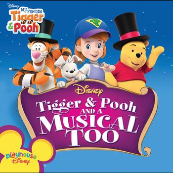 Various Artists - Tigger & Pooh and a Musical Too