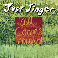 Just Jinger - All Comes Round