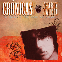 Charly García - Cronicas