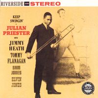 Julian Priester - Keep Swingin' (Reissue)