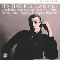 Dave Pike - It's Time For Dave Pike (Reissue)