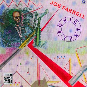 Joe Farrell - Sonic Text (Reissue)
