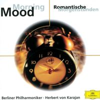 Michel Schwalbé, Berliner Philharmoniker, Herbert von Karajan - Morning Mood - Romantic Moments