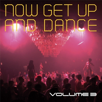 Various Artists - Now Get Up & Dance, Vol. 3