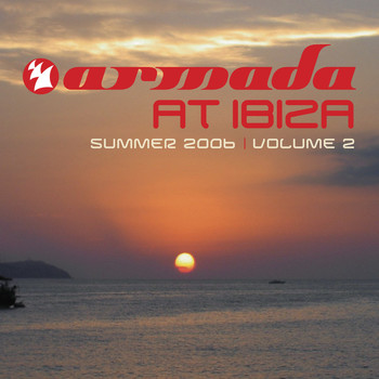 Various Artists - Armada At Ibiza 2006, Vol. 2