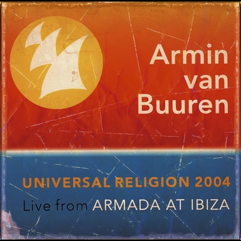 Armin van Buuren - Universal Religion 2, Full Versions