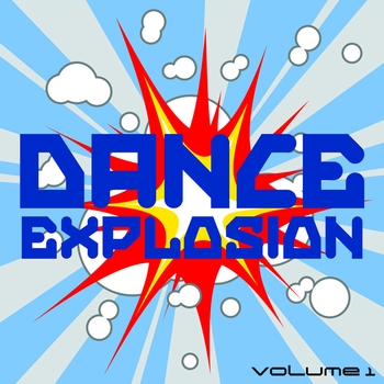 Various Artists - Dance Explosion, Vol. 1