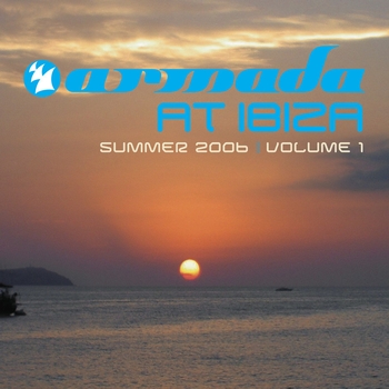 Various Artists - Armada at biza 2006, Vol. 1