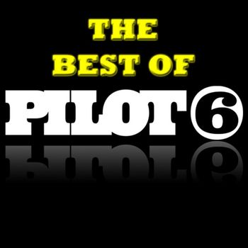 Various Artists - The Best of Pilot6 Recordings