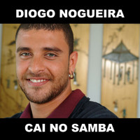 Diogo Nogueira - Cai No Samba (Radio single)