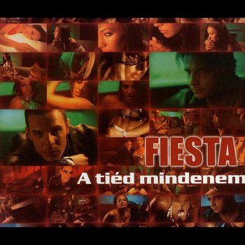 Fiesta - Nem Mondtam El (Explicit)