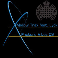 Mellow Trax feat. Lyck - Phuture Vibes 09