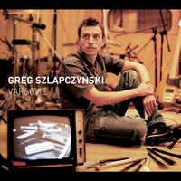 Greg Zlap - Varsovie