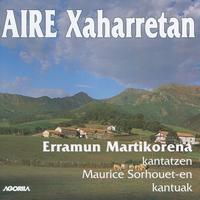 Erramun Martikorena - Aire Xaharretan