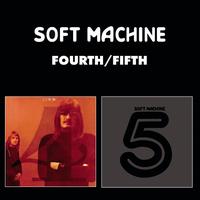 Soft Machine - Fourth/Fifth