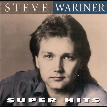 Steve Wariner - Super Hits