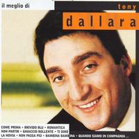 Tony Dallara - Il Meglio Di Tony Dallaro