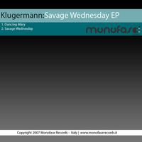 Klugermann - Savage Wednesday EP