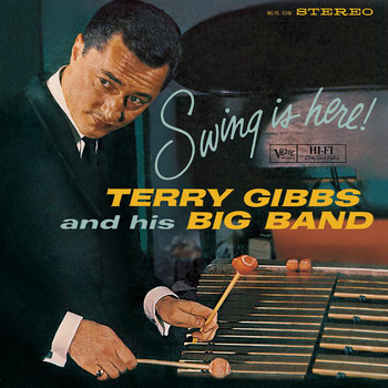 Terry Gibbs - Swing Is Here
