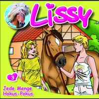 Lissy - 03: Jede Menge Hokus-Pokus