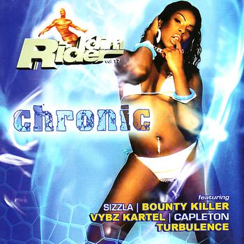 Various Artists - Riddim Rider Volume. 17:Chronic