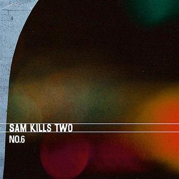 Sam Kills Two - No. 6