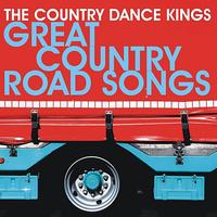 Country Dance Kings - Great Country Road Songs