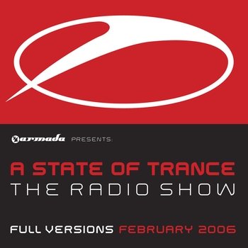 Various Artists - A State Of Trance The Radio Show - Full Versions February 2006