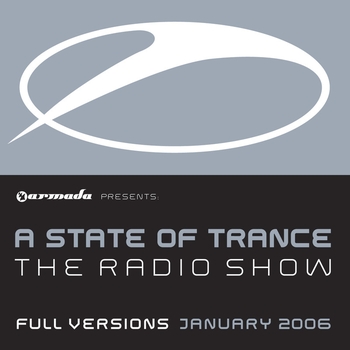 Various Artists - A State Of Trance The Radio Show - Full Versions January 2006