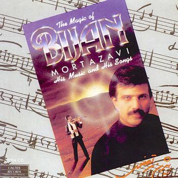 Bijan Mortazavi - The Magic Of Bijan - Persian Music